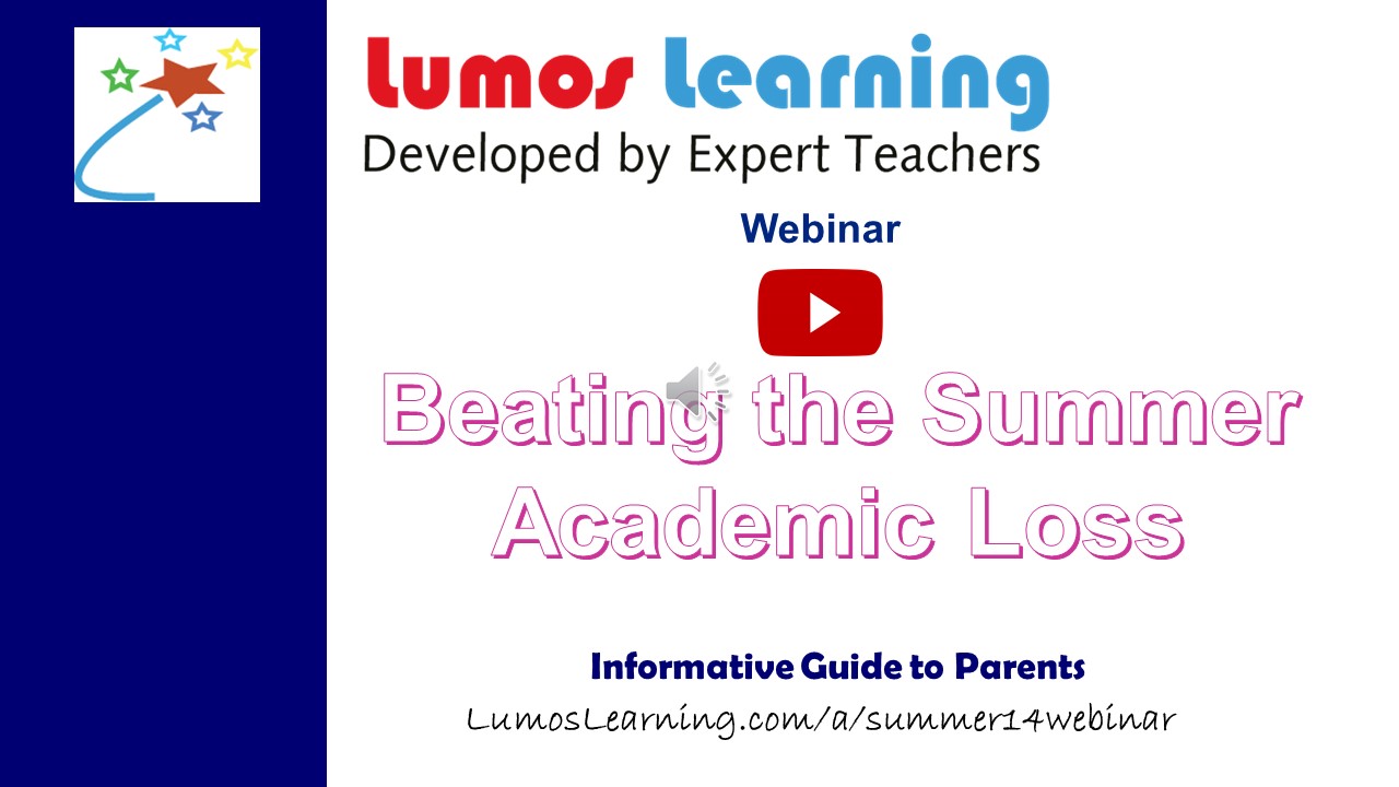 Video - Beating the Summer Academic Loss Webinar